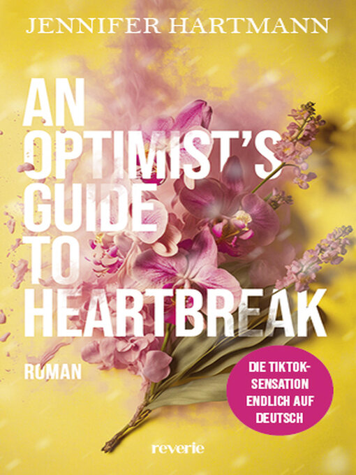 Title details for An Optimist's Guide to Heartbreak by Jennifer Hartmann - Available